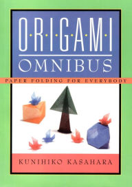 Title: Origami Omnibus: Paper Folding for Everybody, Author: Kunihiko Kasahara