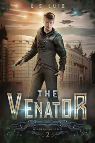 Title: The Venator, Author: C.S. Luis