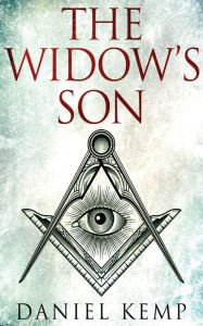 Title: The Widow's Son, Author: Daniel Kemp