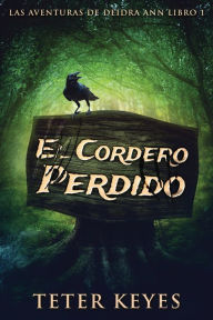 Title: El Cordero Perdido, Author: Teter Keyes