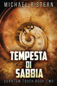 Title: Tempesta Di Sabbia, Author: Michael R. Stern