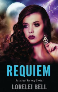 Title: Requiem, Author: Lorelei Bell