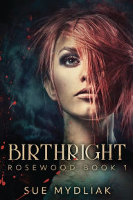 Title: Birthright, Author: Sue Mydliak