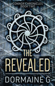 Title: The Revealed, Author: Dormaine G