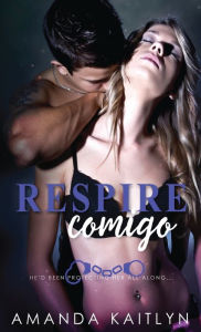 Title: Respire Comigo, Author: Amanda Kaitlyn