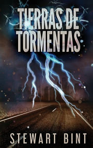 Title: Tierras de Tormentas, Author: Stewart Bint