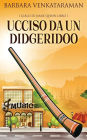 Ucciso Da Un Didgeridoo