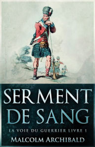 Title: Serment De Sang, Author: Malcolm Archibald