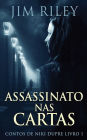 Assassinato Nas Cartas