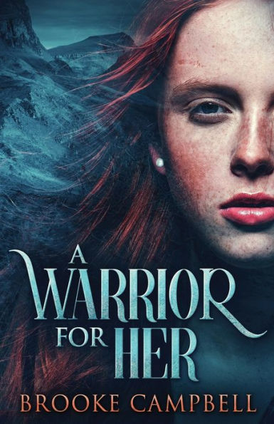 A Warrior For Her