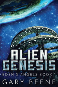 Title: Alien Genesis, Author: Gary Beene