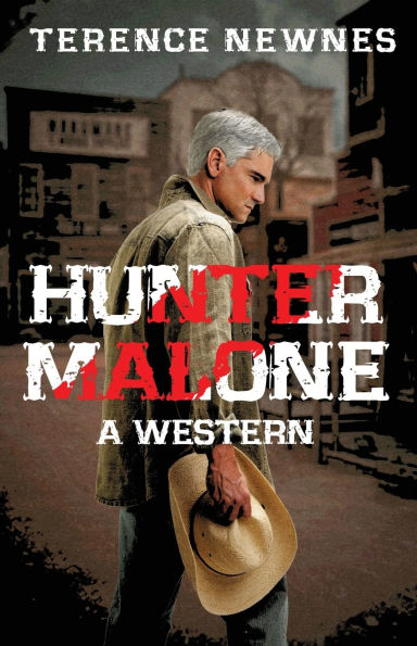 Hunter Malone: A Western
