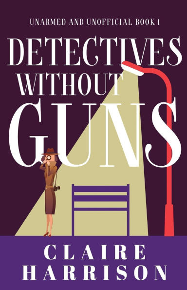 Detectives without Guns
