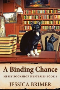 Title: A Binding Chance, Author: Jessica Brimer