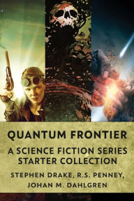 Title: Quantum Frontier: A Science Fiction Series Starter Collection, Author: Stephen Drake