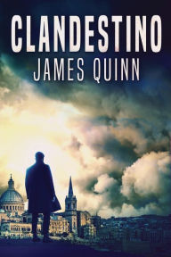 Title: Clandestino, Author: James Quinn