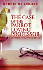 The Case of the Parrot Loving Professor