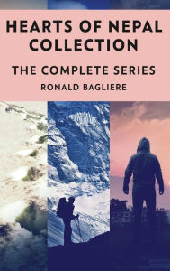 Title: Hearts Of Nepal Collection: The Complete Series, Author: Ronald Bagliere