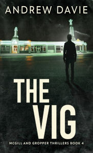 Title: The Vig, Author: Andrew Davie