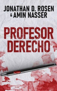Title: Profesor Derecho, Author: Jonathan D Rosen