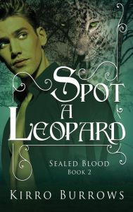 Title: Spot A Leopard, Author: Kirro Burrows