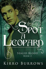 Title: Spot A Leopard, Author: Kirro Burrows