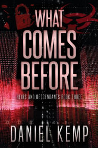 Title: What Comes Before, Author: Daniel Kemp