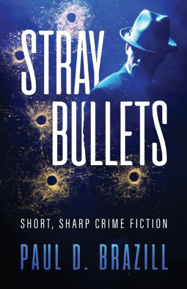 Stray Bullets: Short, Sharp Crime Fiction