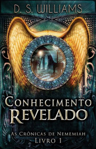 Title: Conhecimento Revelado, Author: D S Williams