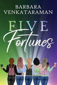 Title: Five Fortunes, Author: Barbara Venkataraman