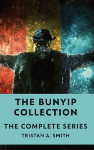 Title: The Bunyip Collection: The Complete Series, Author: Tristan A Smith