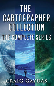 Title: The Cartographer Collection: The Complete Series, Author: Craig Gaydas