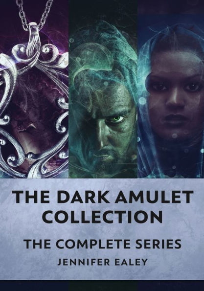 The Dark Amulet Collection: The Complete Series