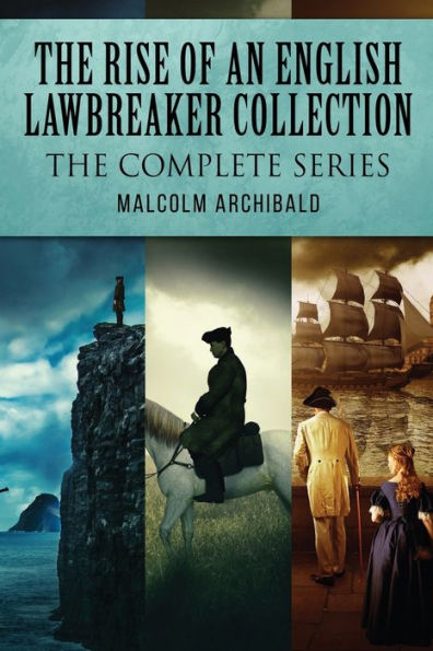 The Rise Of An English Lawbreaker Collection: Complete Series
