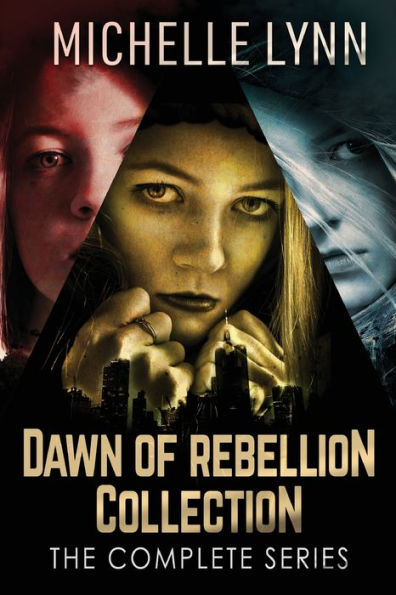 Dawn Of Rebellion Collection: The Complete Series