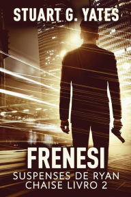 Title: Frenesi, Author: Stuart G. Yates