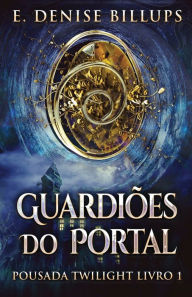 Download epub books from google Guardiões Do Portal