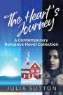 The Heart's Journey: A Contemporary Romance Novel Collection