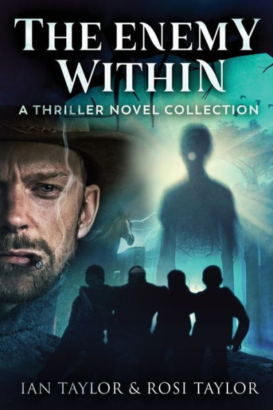 The Enemy Within: A Thriller Novel Collection