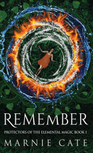 Title: Remember, Author: Marnie Cate