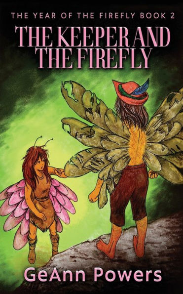 The Keeper And Firefly