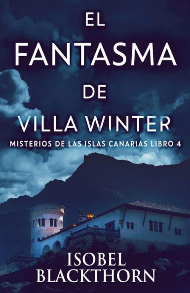 El Fantasma de Villa Winter