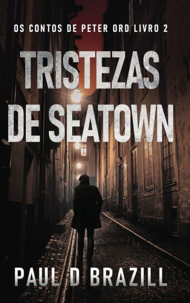 Tristezas de Seatown