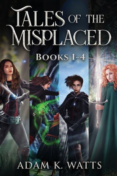 Tales of the Misplaced - Books 1-4