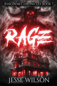 Title: Rage, Author: Jesse Wilson