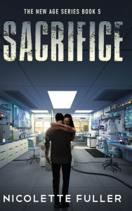 Title: Sacrifice, Author: Nicolette Fuller