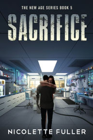 Title: Sacrifice, Author: Nicolette Fuller