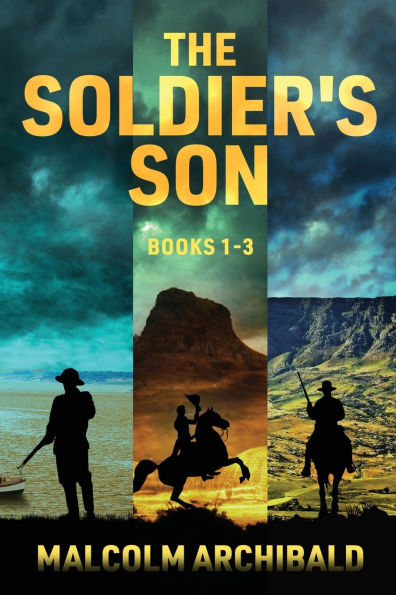 The Soldier's Son - Books 1-3