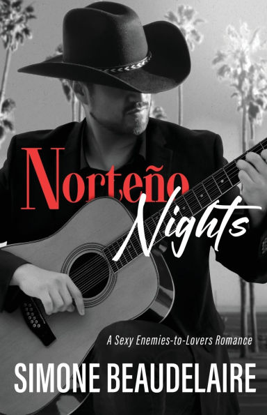 Norteï¿½o Nights: A Sexy Enemies-to-Lovers Romance