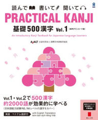 Title: Practical Kanji Basic500 Vol.1, Author: Association for Japanese-Language Teaching